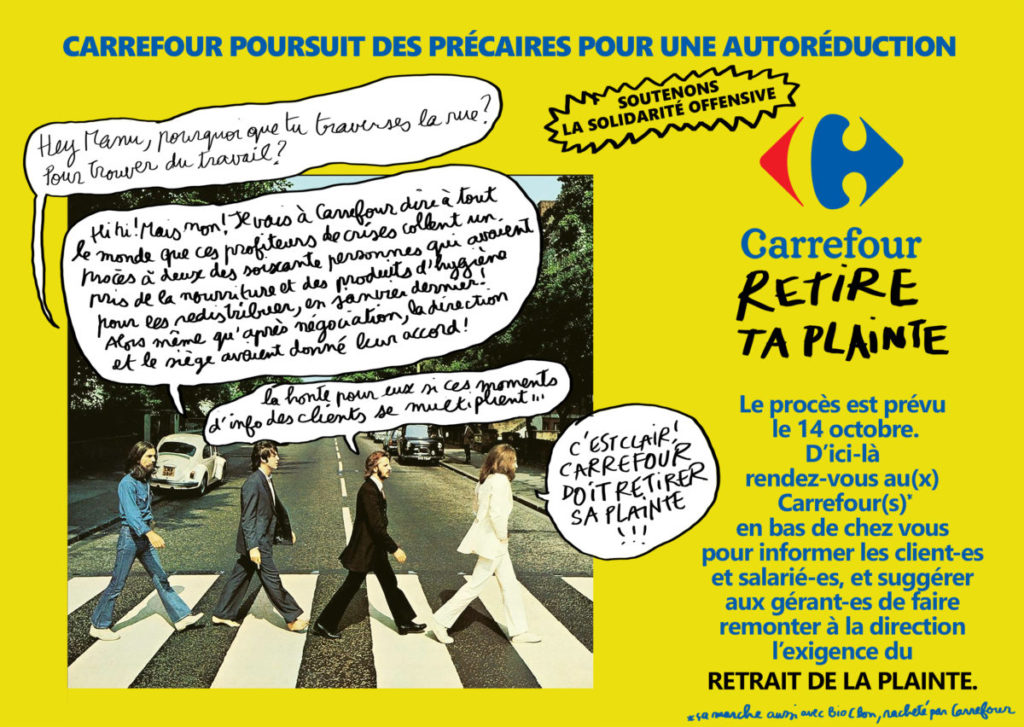 Carrefour, retire ta plainte ! - Solidarité avec les précaires poursuivis par Carrefour pour une autoréduction !